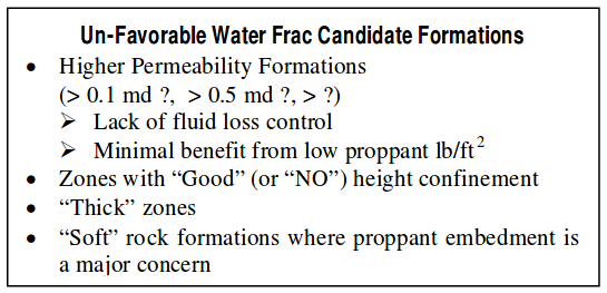 Un Favorable Water Frac Condidate Formations